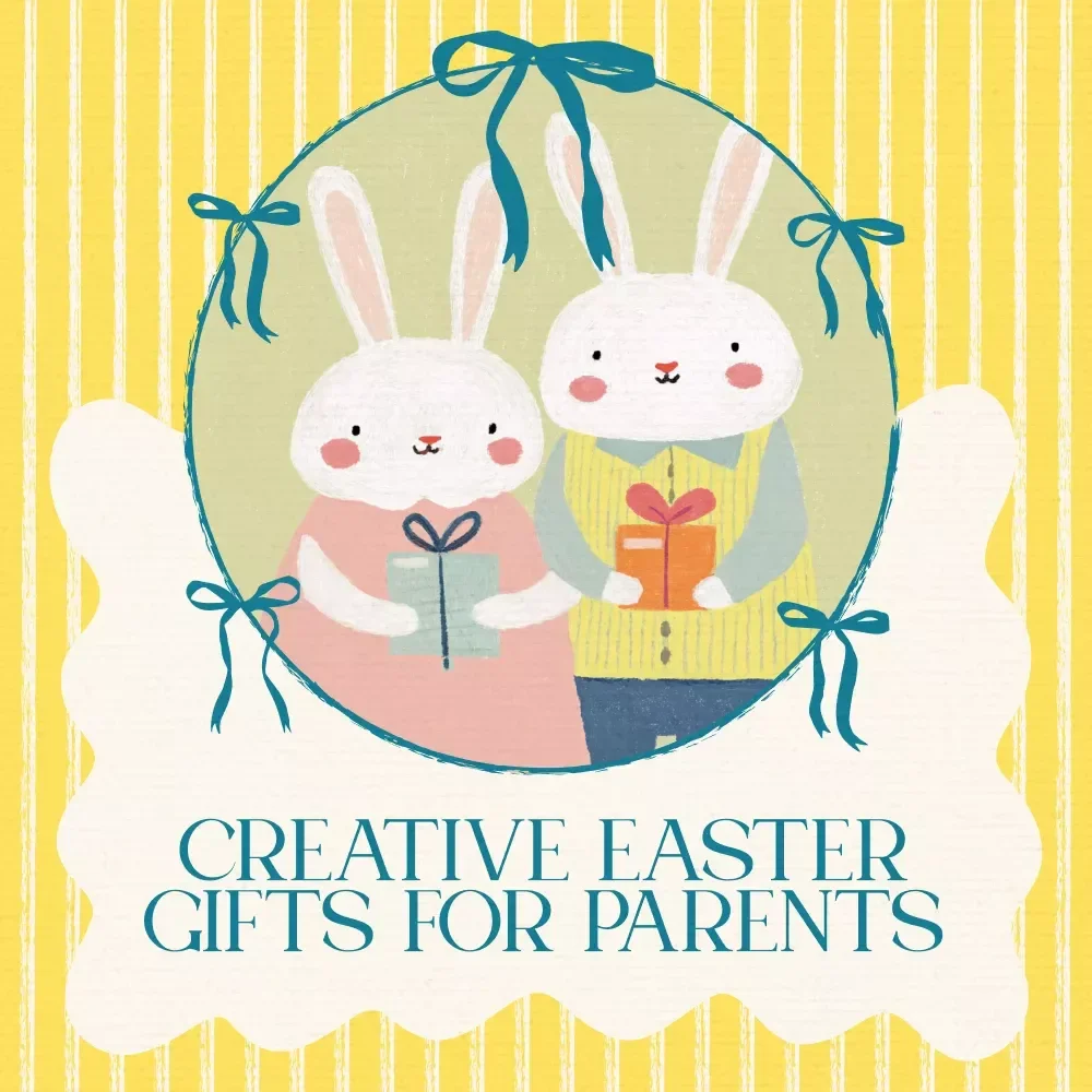 Hopping Into Hearts: Creative Easter Gifts for Parents | Ultimate Guide to Easter Gifts for Parents