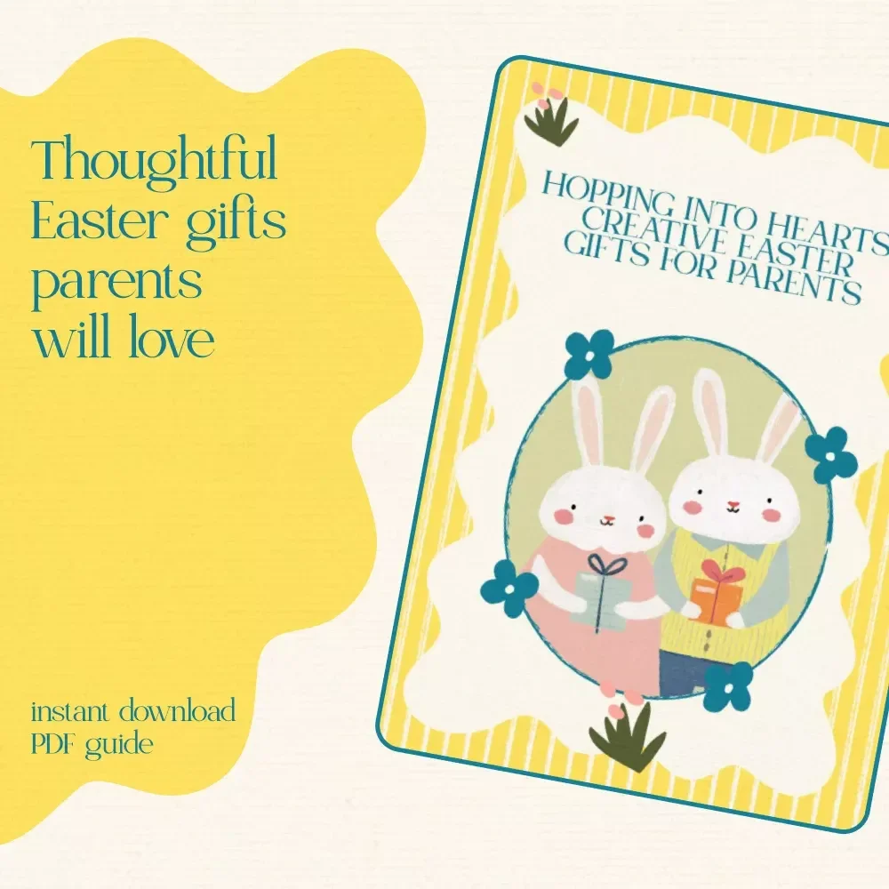 Hopping Into Hearts: Creative Easter Gifts for Parents | Ultimate Guide to Easter Gifts for Parents