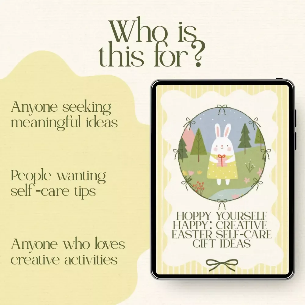 Hoppy Yourself Happy: Creative Easter Self-Care Gift Ideas – Easter Self Care Gift Ideas eBook for Mindful DIY, Relaxation, and Personalized Wellness