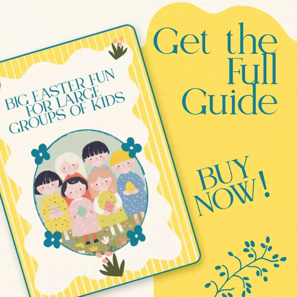 Big Easter Fun for Large Groups of Kids | Ultimate Guide for Easter Games for Large Groups of Kids