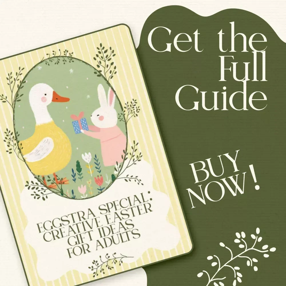 Eggstra Special: Creative Easter Gift Ideas for Adults – Unique Easter Gift Ideas for Adults eBook