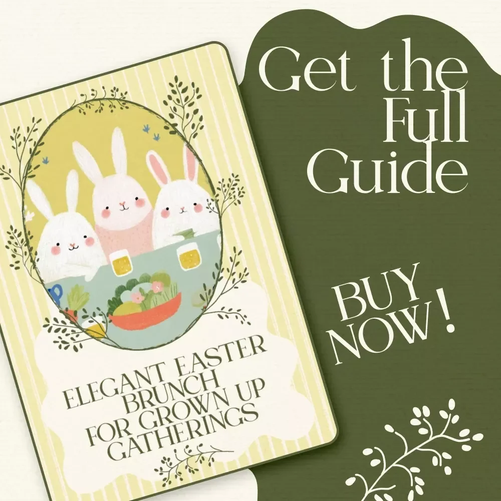 Elegant Easter Brunch for Grown Up Gatherings - Sophisticated Easter Brunch Menu for Adults Digital Guide