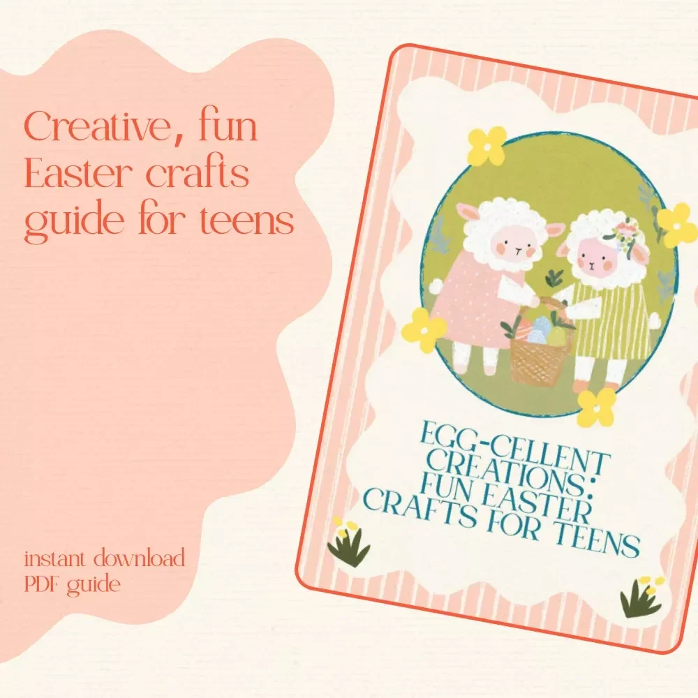 Egg-cellent Creations: Fun Easter Crafts for Teens – Ultimate Guide to Easter Crafts for Teens, DIY Projects, and Creative Inspiration