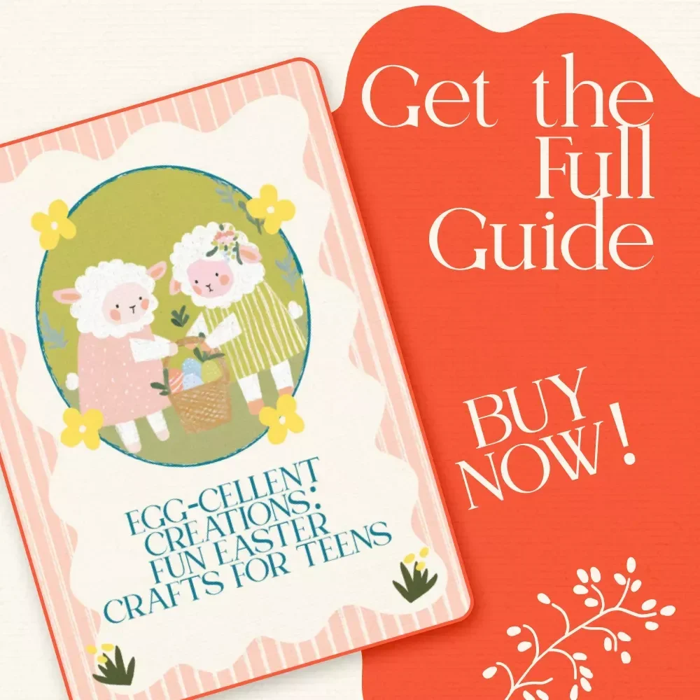 Egg-cellent Creations: Fun Easter Crafts for Teens – Ultimate Guide to Easter Crafts for Teens, DIY Projects, and Creative Inspiration