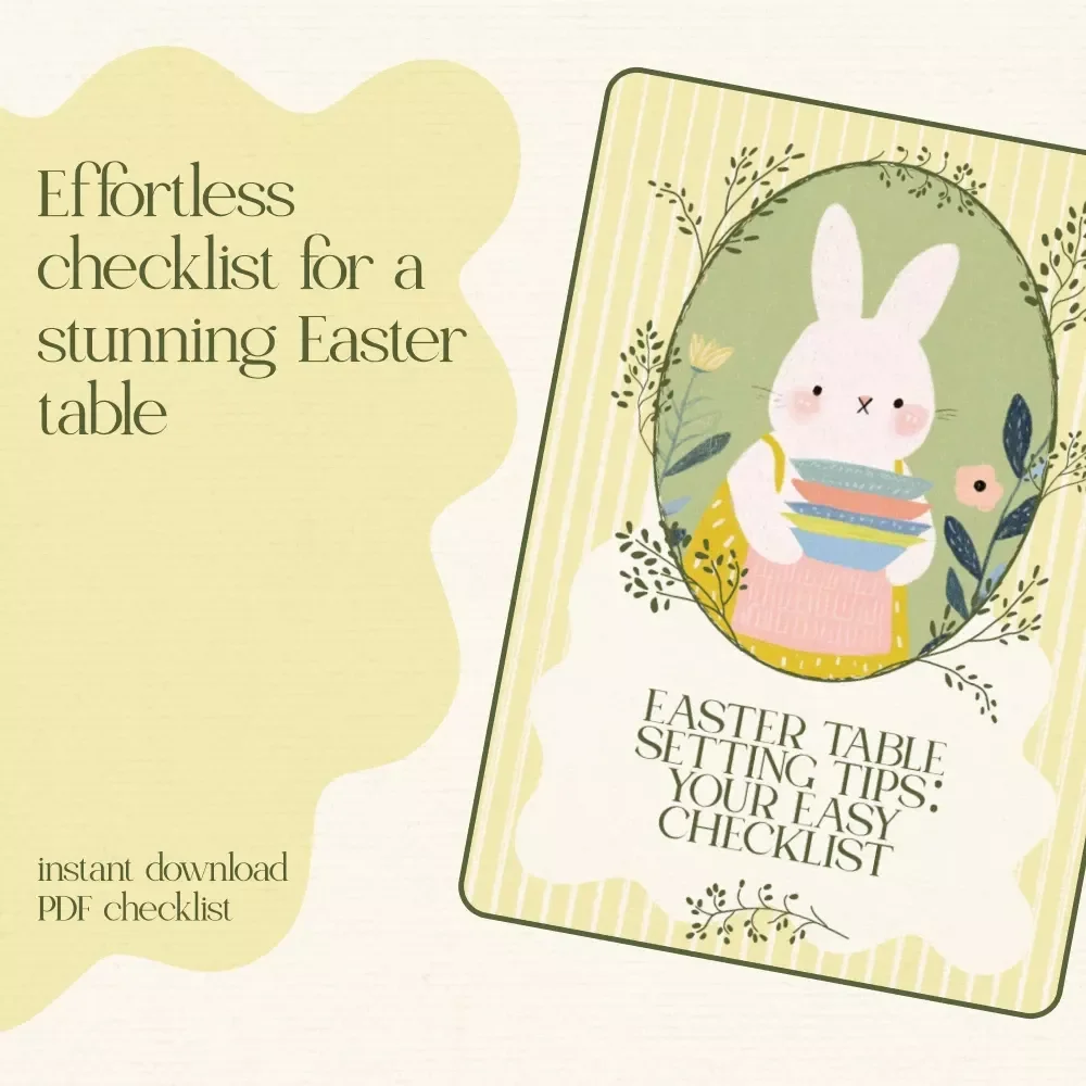 Easter Table Setting Tips: Your Easy Checklist – Printable Easter Table Decor Guide, Spring Tablescape Planner, Easter Hosting Checklist, Instant Digital Download