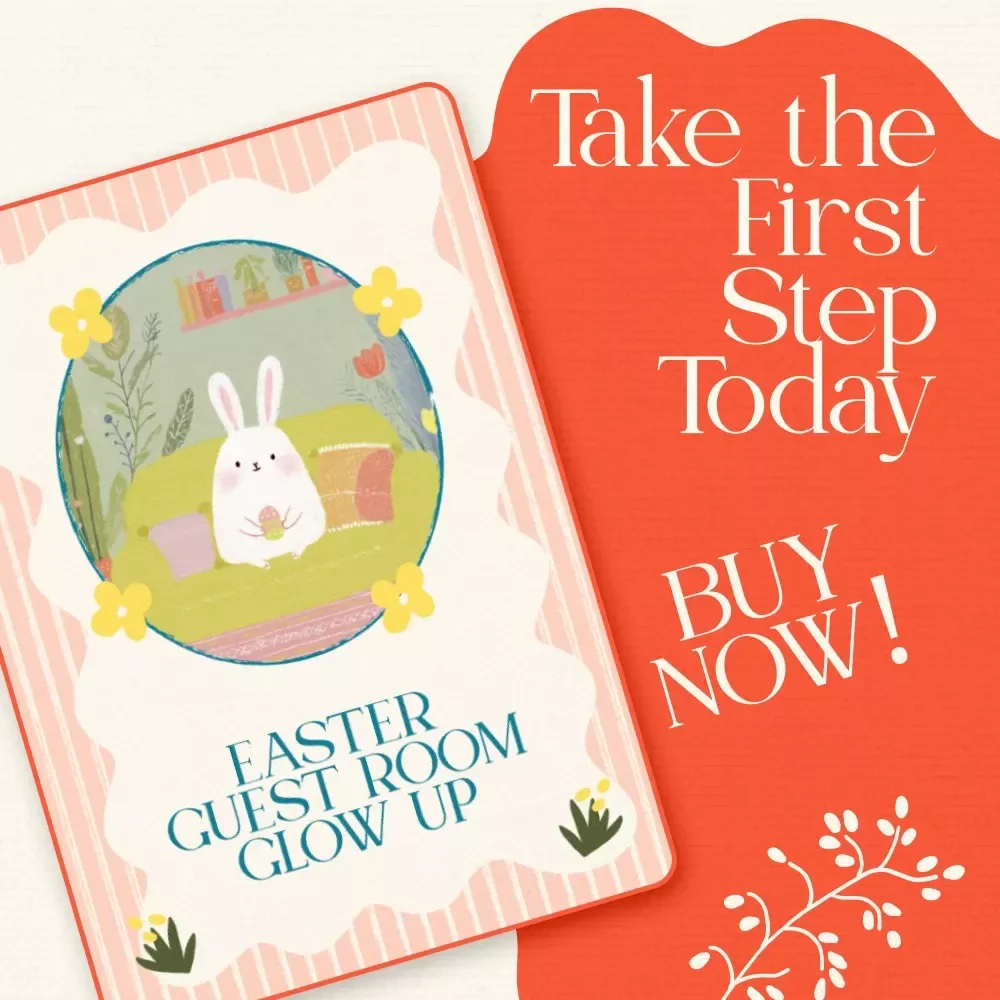 Easter Guest Room Glow Up – Printable Easter Guest Bedroom Preparation Tips Checklist for Spring Hosting & Holiday House Guests