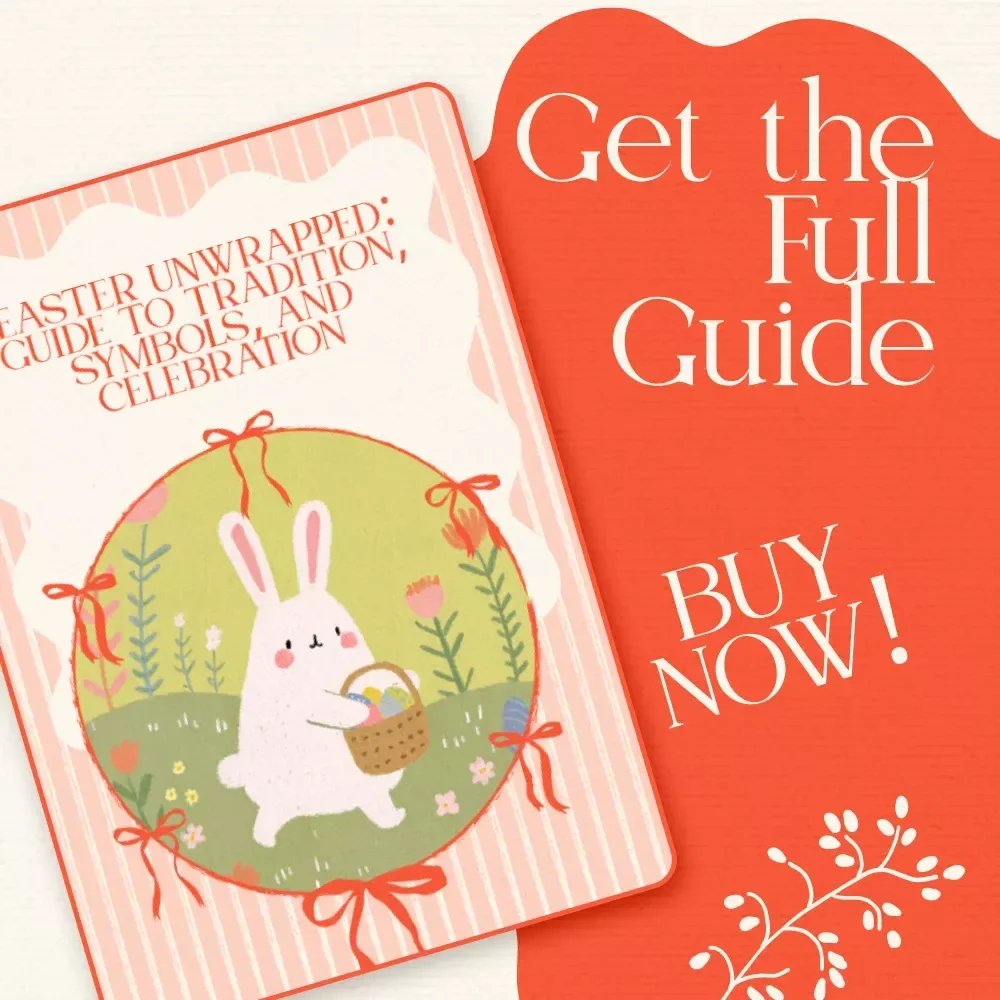 Easter Unwrapped: Guide to Tradition, Symbols, and Celebration – Why We Celebrate Easter Explained Digital Download, Easter Traditions & Meaning eBook