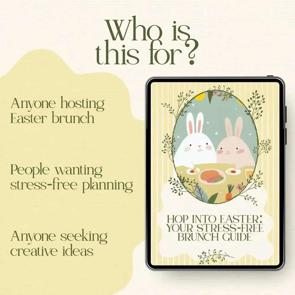 Hop Into Easter: Your Stress-Free Brunch Guide – How to Host Easter Brunch with Ease, Decor Ideas, Menus & Planning Tips
