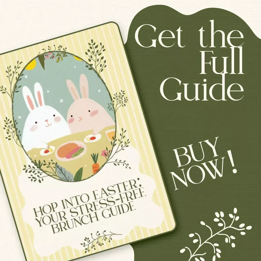 Hop Into Easter: Your Stress-Free Brunch Guide – How to Host Easter Brunch with Ease, Decor Ideas, Menus & Planning Tips