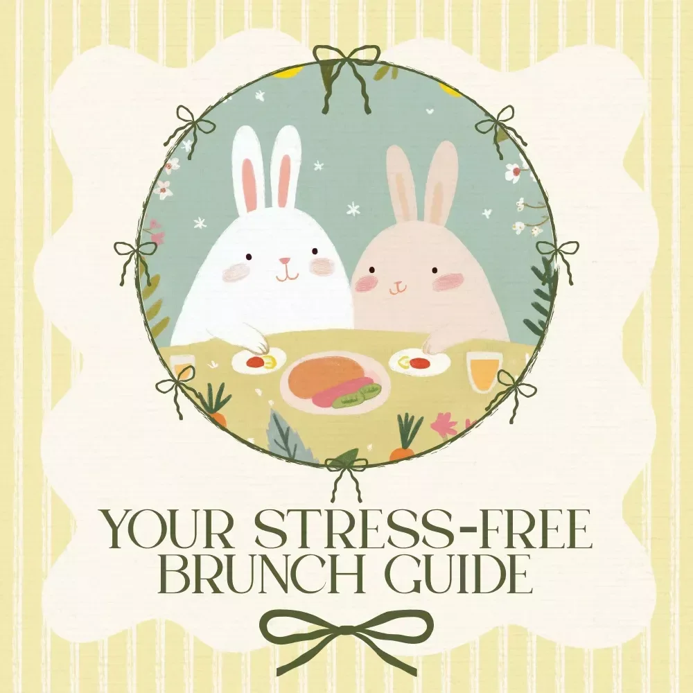 Hop Into Easter: Your Stress-Free Brunch Guide – How to Host Easter Brunch with Ease, Decor Ideas, Menus & Planning Tips
