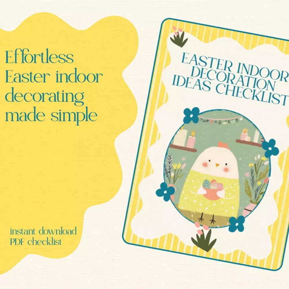 Easter Indoor Decoration Ideas Checklist – Printable Easter Decor Guide, Spring Home Styling eBook, Pastel Color Palette Planner, DIY Easter Centerpiece & Indoor Styling Checklist