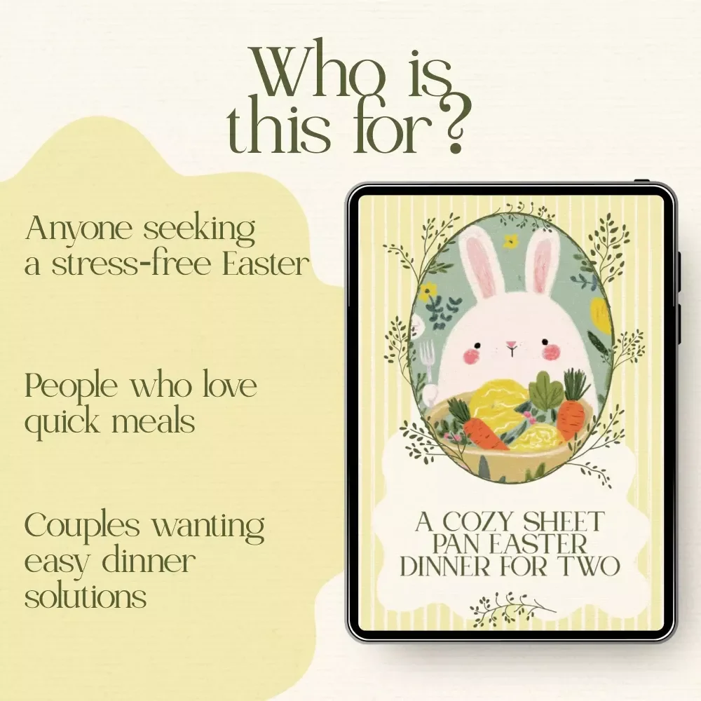 A Cozy Sheet Pan Easter Dinner for Two - The Perfect Guide for a Stress-Free Easter Meal