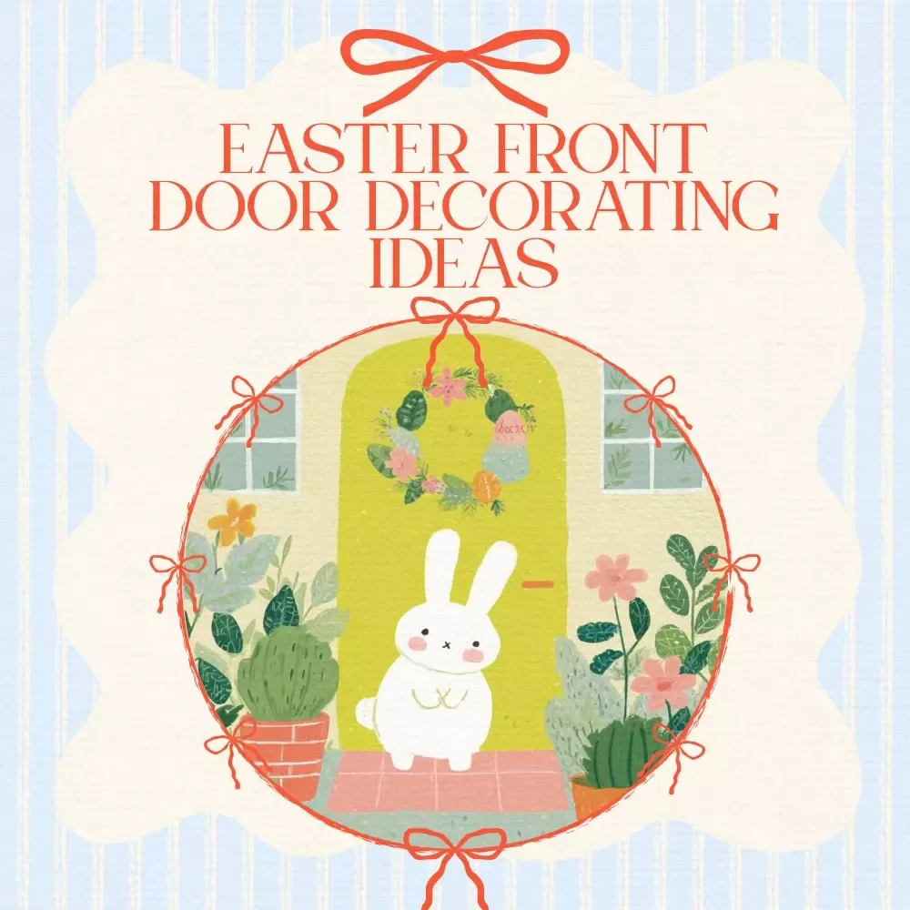 Easter Front Door Decorating Ideas Checklist – Spring Entryway Decor Guide, Easter Wreath Styling Tips, Front Porch Decor Planner, Printable Holiday Door Design eBook