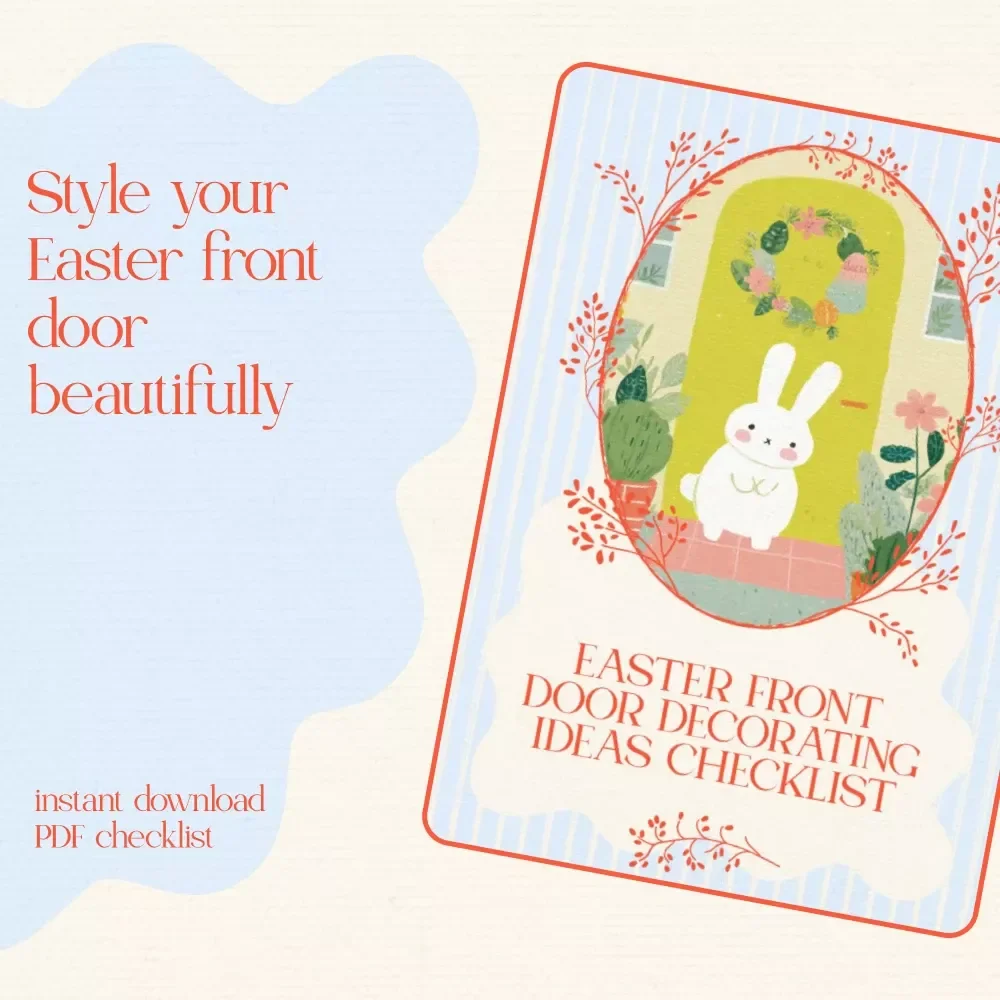 Easter Front Door Decorating Ideas Checklist – Spring Entryway Decor Guide, Easter Wreath Styling Tips, Front Porch Decor Planner, Printable Holiday Door Design eBook