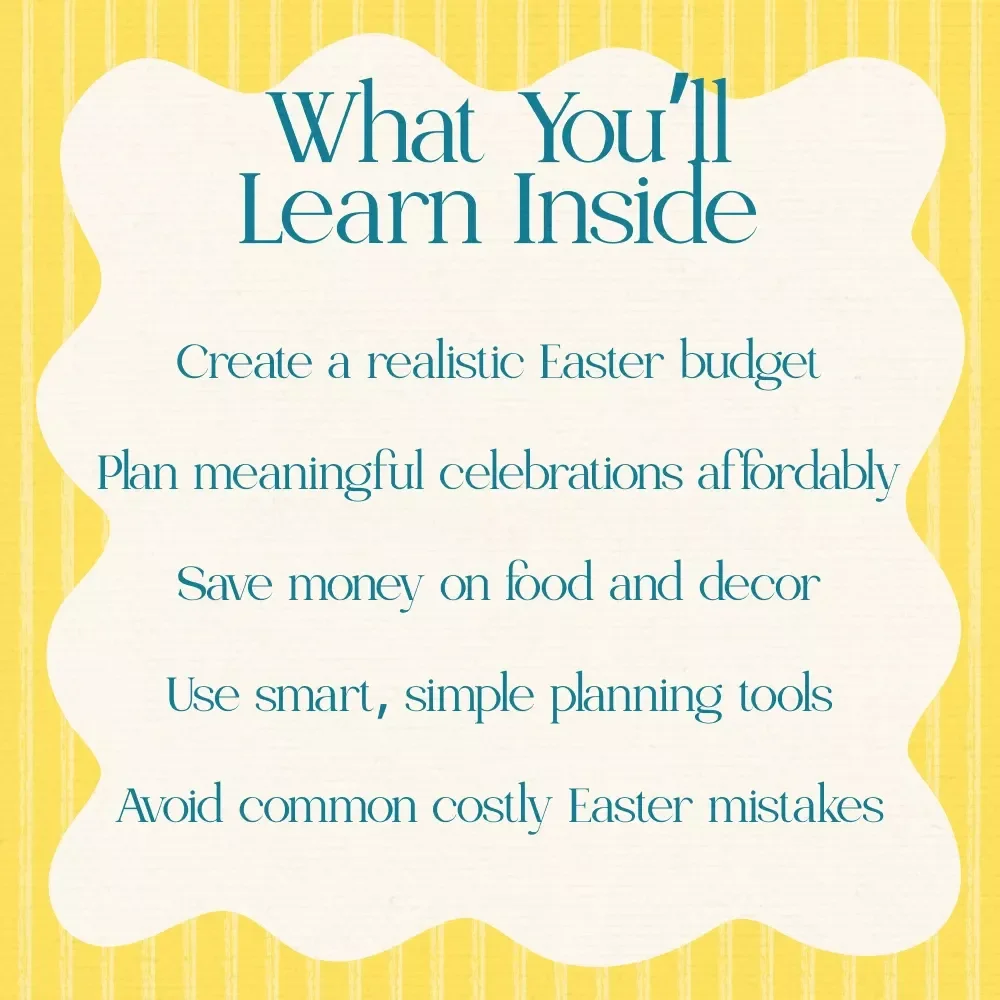 Easter on a Budget Made Fun and Memorable – A Practical Guide on how to host easter without overspending | Frugal Easter Planning eBook & Checklist