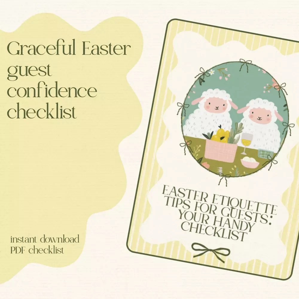 Easter Etiquette Tips for Guests: Your Handy Checklist – Printable Easter Etiquette Tips for Guests Guide, Holiday Hosting Manners, Instant Download