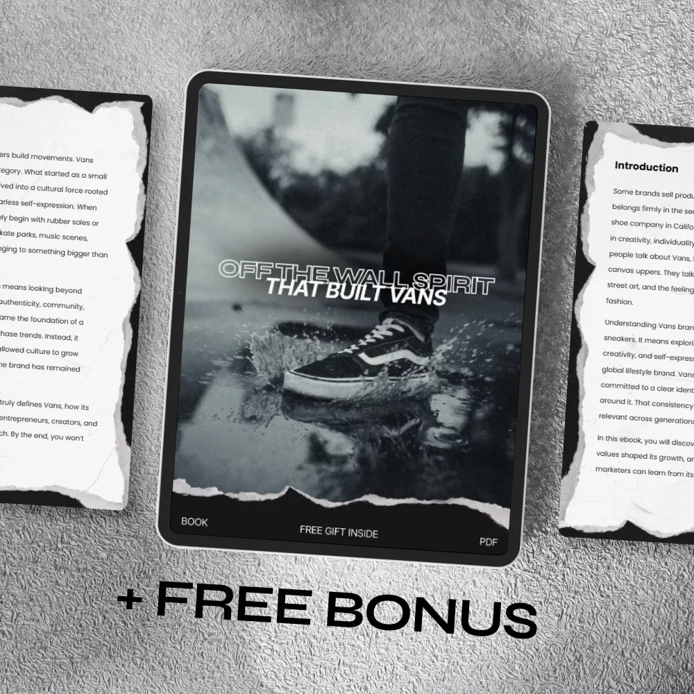 Off the Wall Spirit That Built Vans – eBook Guide to Vans Brand Values, Creativity, Community & Authentic Brand Building Strategy