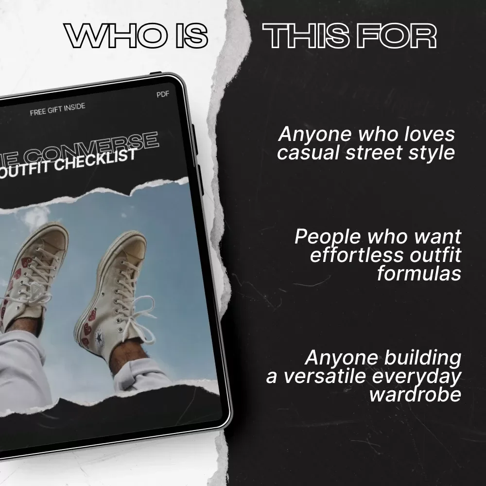 The Converse Outfit Checklist – Your Go-To Guide for Effortless Converse Layered Outfits & Everyday Street Style