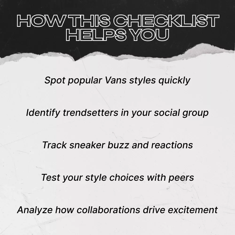 Understanding Vans Peer Influence - A Complete Checklist for Spotting Sneaker Trends