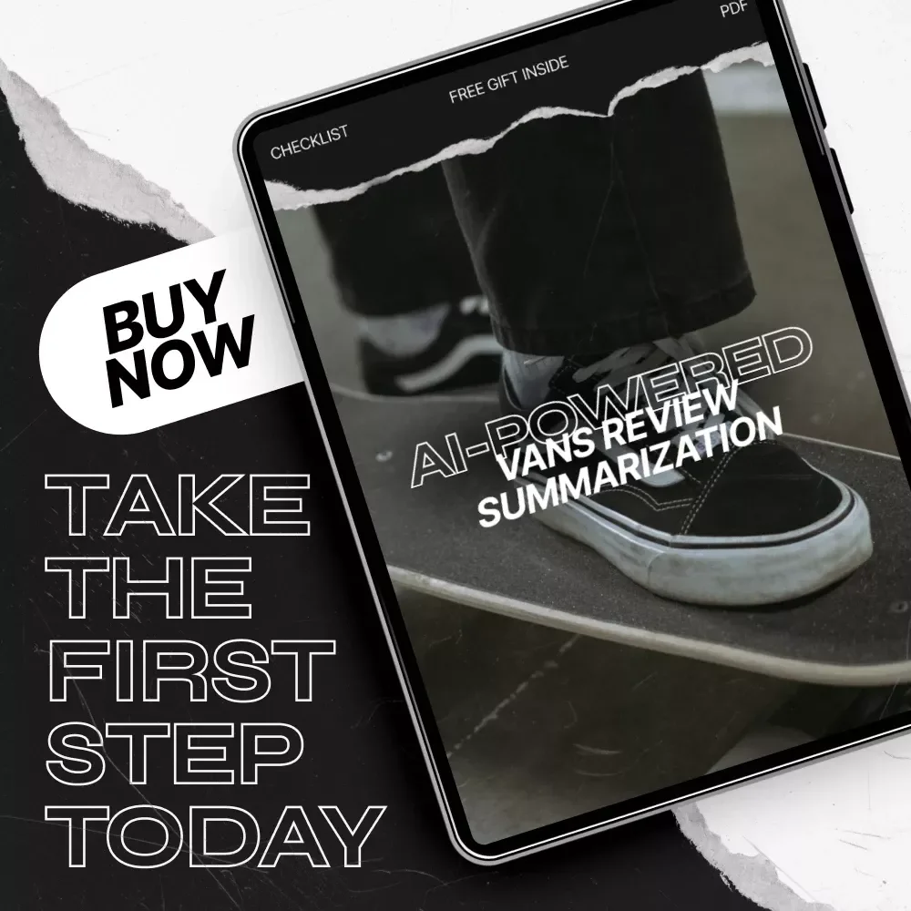 AI-Powered Vans Review Summarization – AI Review Summarization Vans Checklist for Sneaker Sellers, Resellers & Ecommerce Brands