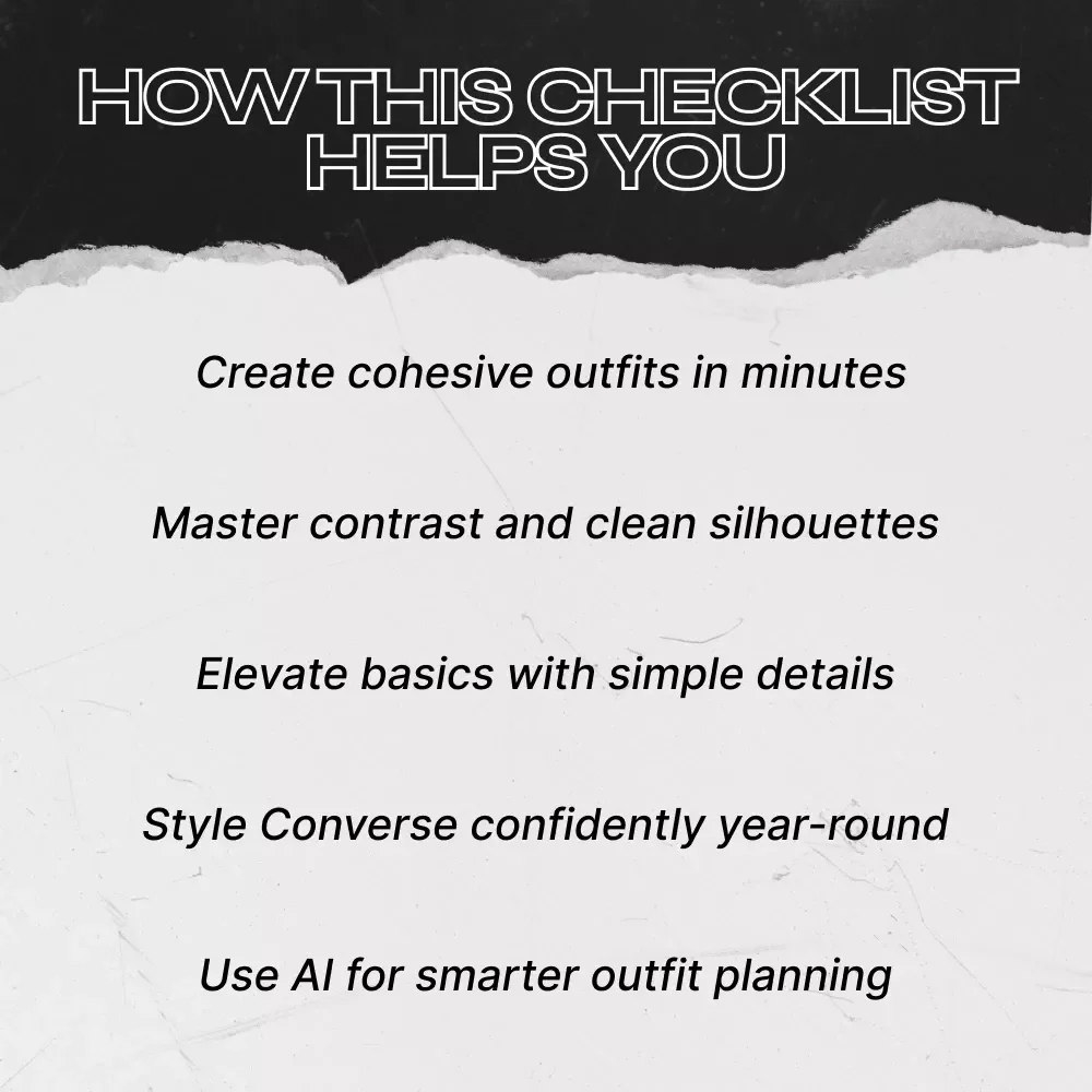 The Black & White Converse Style Formula – Printable Checklist for Effortless Converse Black and White Looks | Minimalist Outfit Planning Guide
