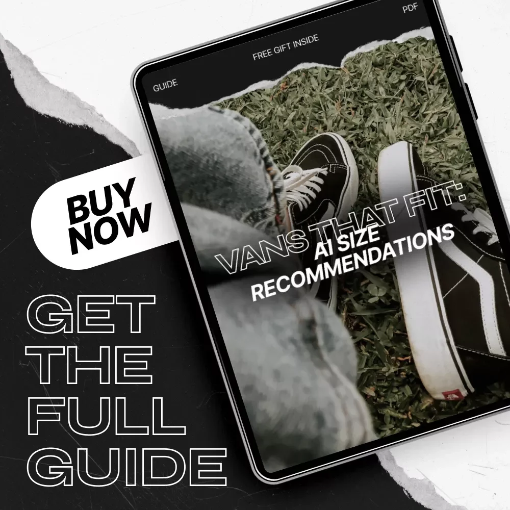 Vans That Fit: AI Size Recommendations – The Ultimate Guide to ai size recommendation vans for Perfect Sneaker Fit, Smart Shoe Shopping & Digital Download