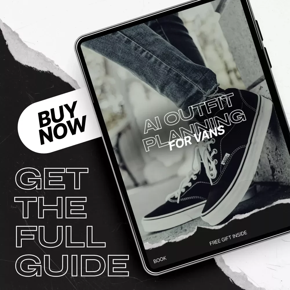 AI Outfit Planning for Vans – The Ultimate ai outfit planning vans eBook Guide for Smart Street Style & Sneaker Styling