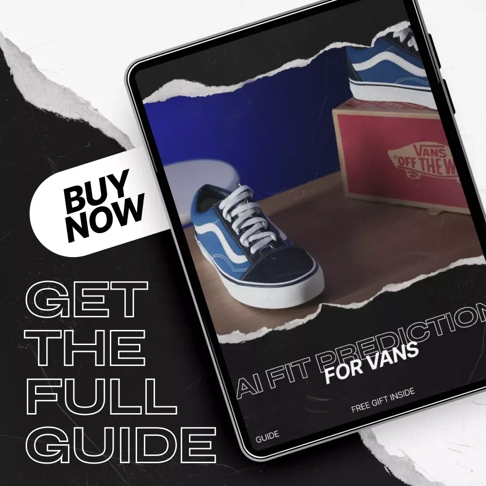 AI Fit Prediction for Vans – Complete Guide to ai fit prediction vans, Smart Sizing Tips & AI Tools for Perfect Vans Fit (Digital Download)