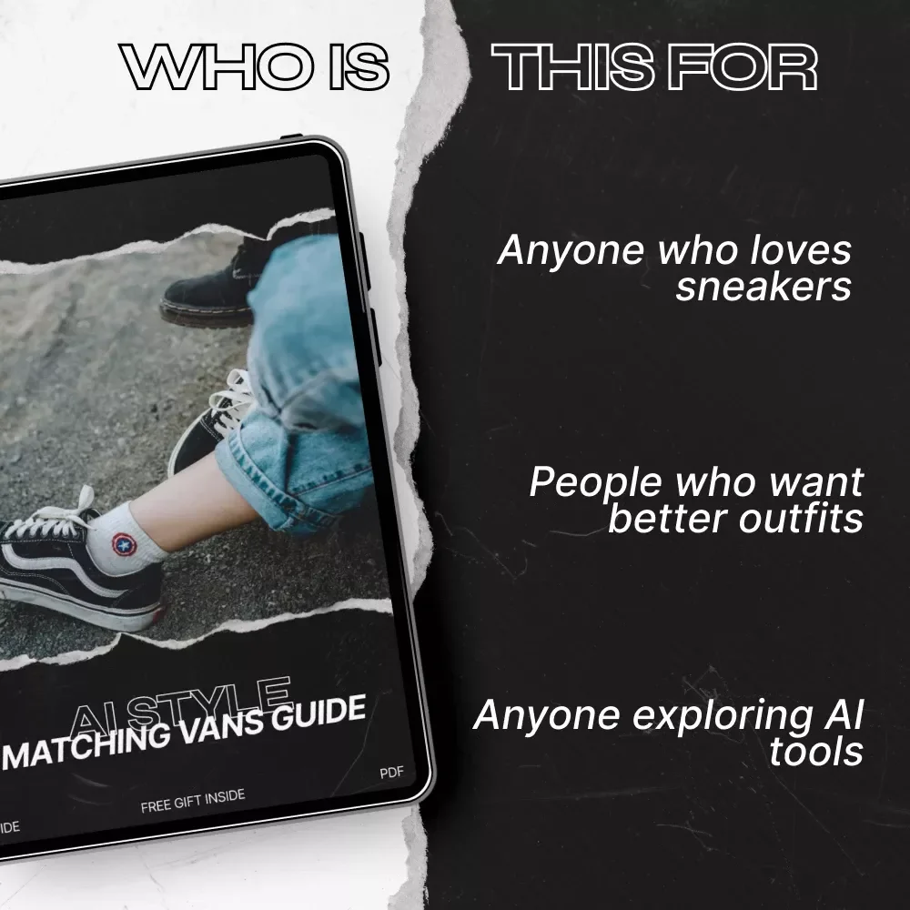 AI Style Matching Vans Guide | ai style matching vans Digital Fashion Styling eBook for Sneaker Lovers & Streetwear Creators