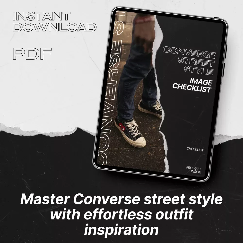 Converse Street Style Image Checklist - Guide to Elevate Your Converse Street Style Look