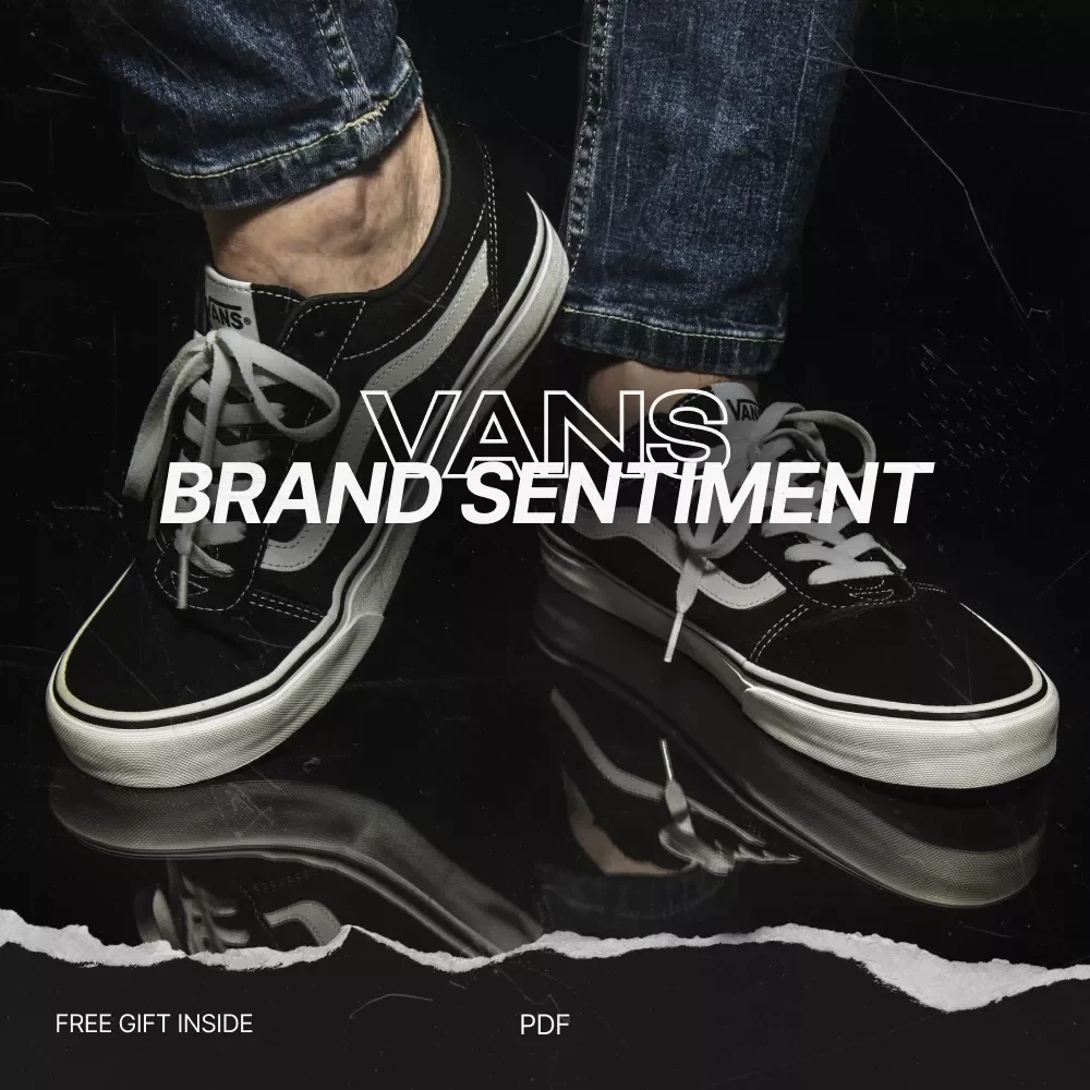 AI Analysis of Vans Brand Sentiment – In-Depth AI Vans Brand Sentiment eBook Guide for Marketers, Social Listening & Brand Growth Strategy