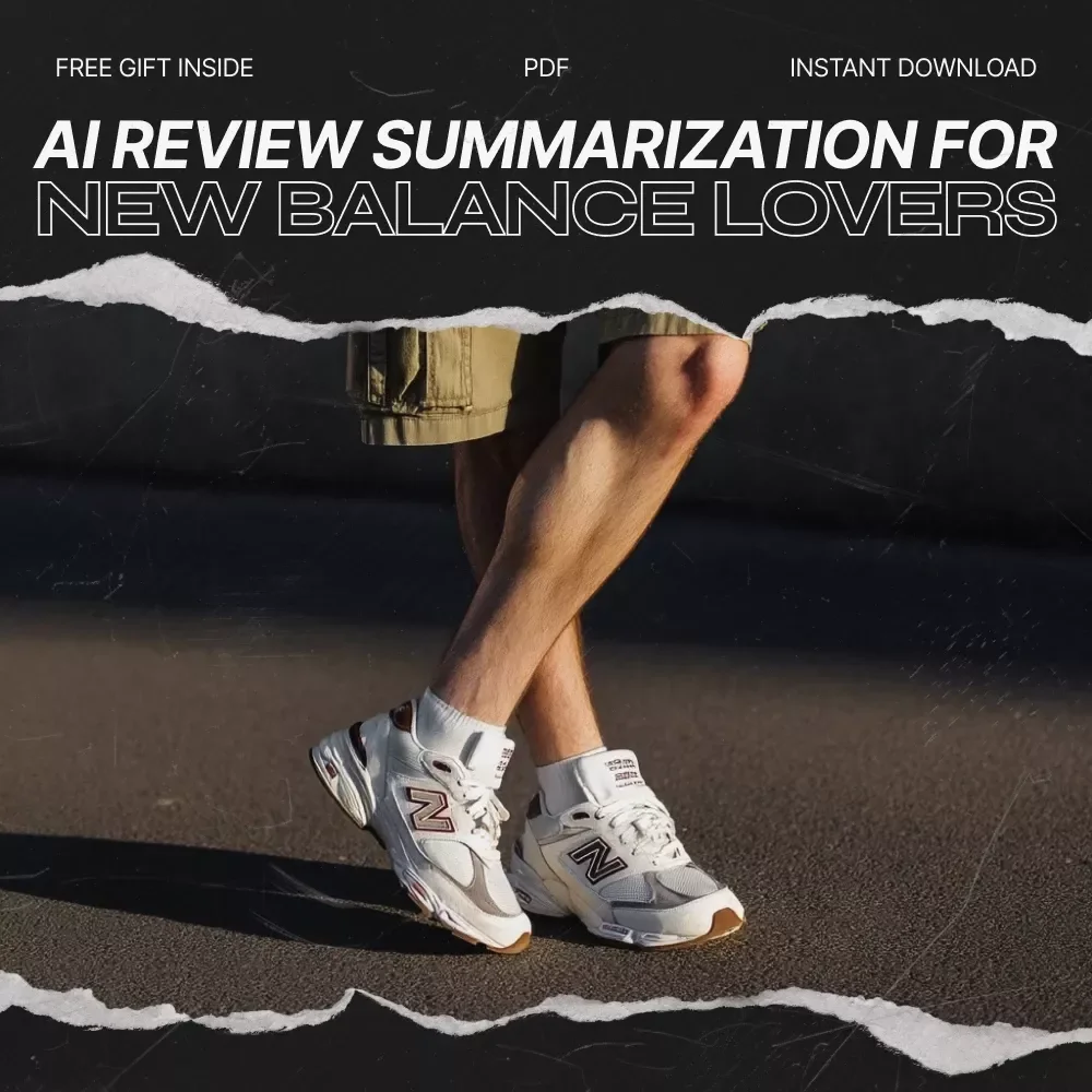 AI Review Summarization for New Balance Lovers: A Sneaker Decision-Making Guide