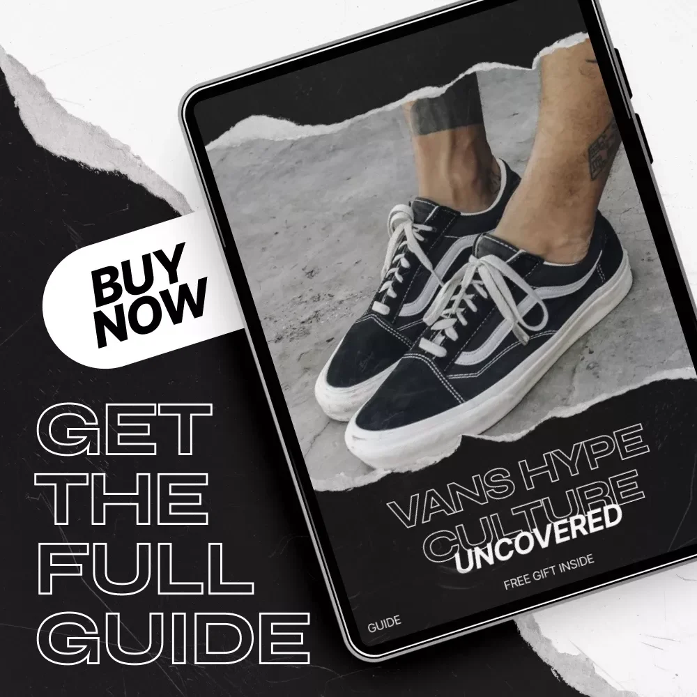 Vans Hype Culture Uncovered – The Ultimate vans hype culture Guide to Sneaker Drops, Limited Editions, Streetwear Style & AI Tools for Tracking Trends