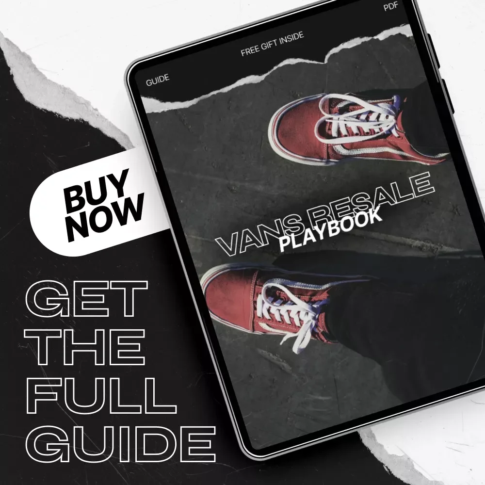 Vans Resale Playbook | Ultimate Guide to Vans Resale Interest, Sneaker Flipping Strategies, Market Trends & AI Tools for Smarter Profits | Digital Download