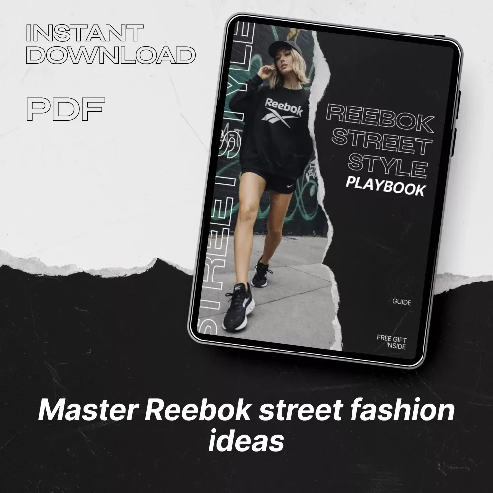 Reebok Street Style Playbook – The Ultimate Guide to Reebok Street Fashion Ideas, Urban Outfit Inspiration & Modern Sneaker Styling