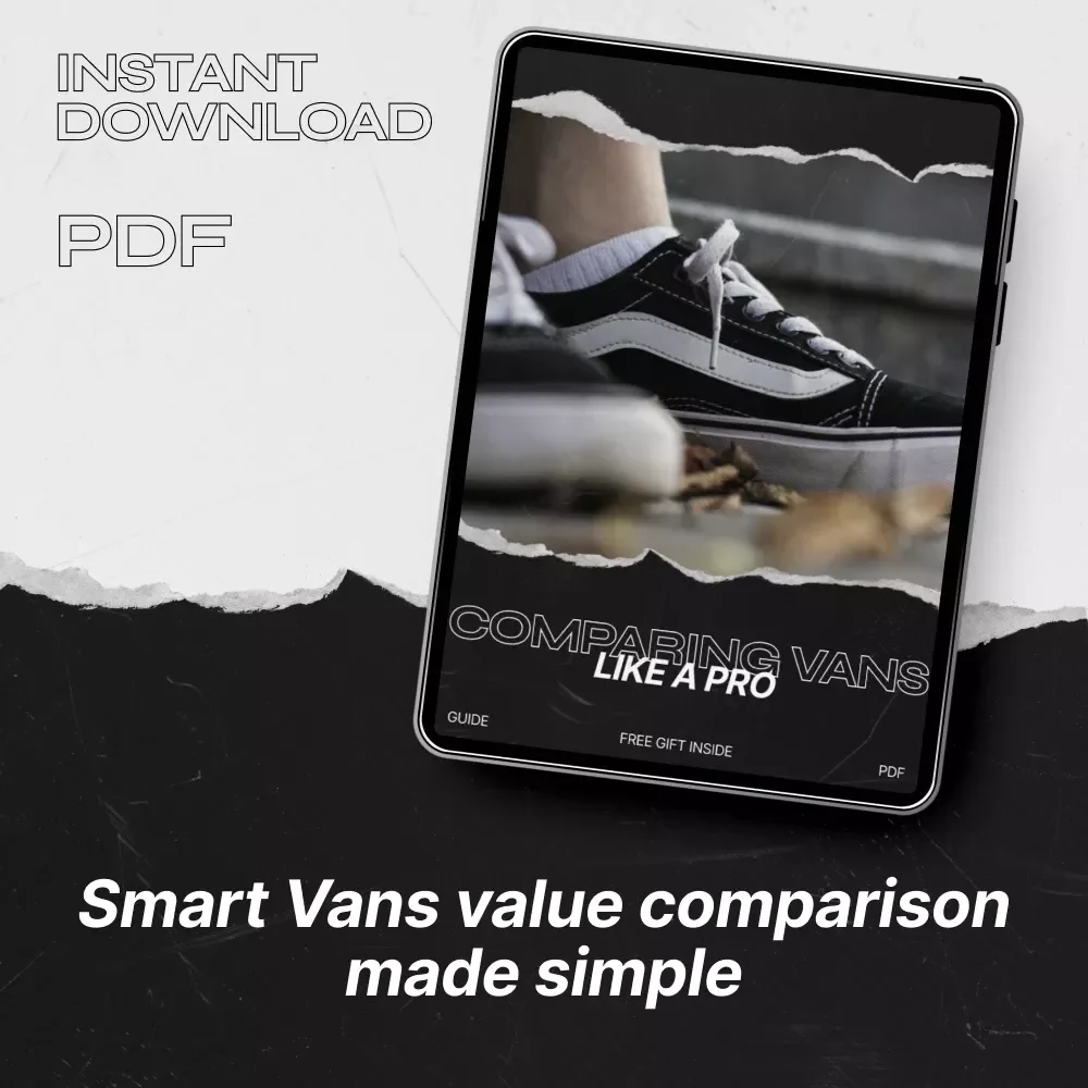 Comparing Vans Like a Pro – The Ultimate Vans Value Comparison Guide for Smart Sneaker Buyers, Price vs. Quality Checklist & AI Deal-Finding eBook