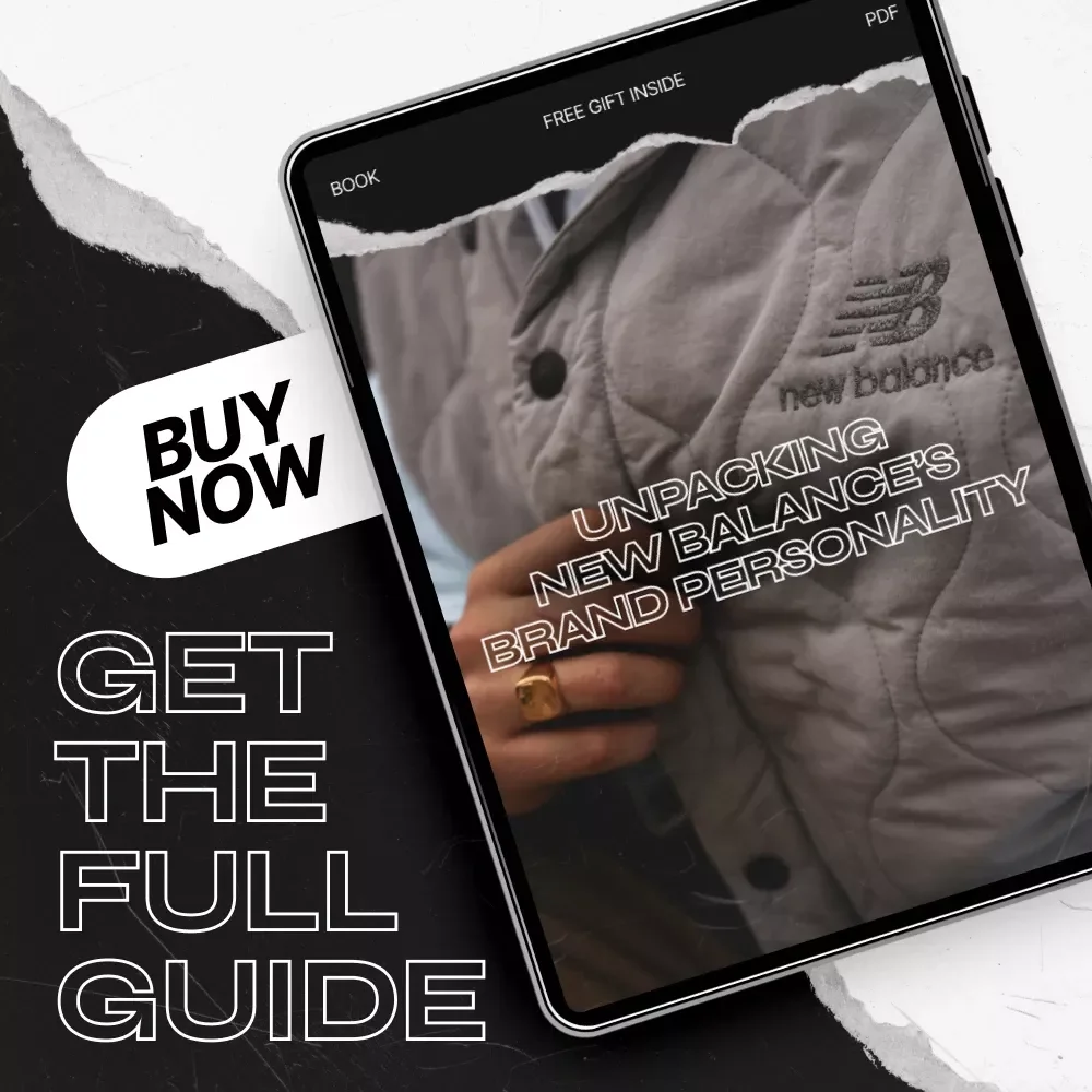 Unpacking New Balance's Brand Personality: A Comprehensive Guide to New Balance’s Identity