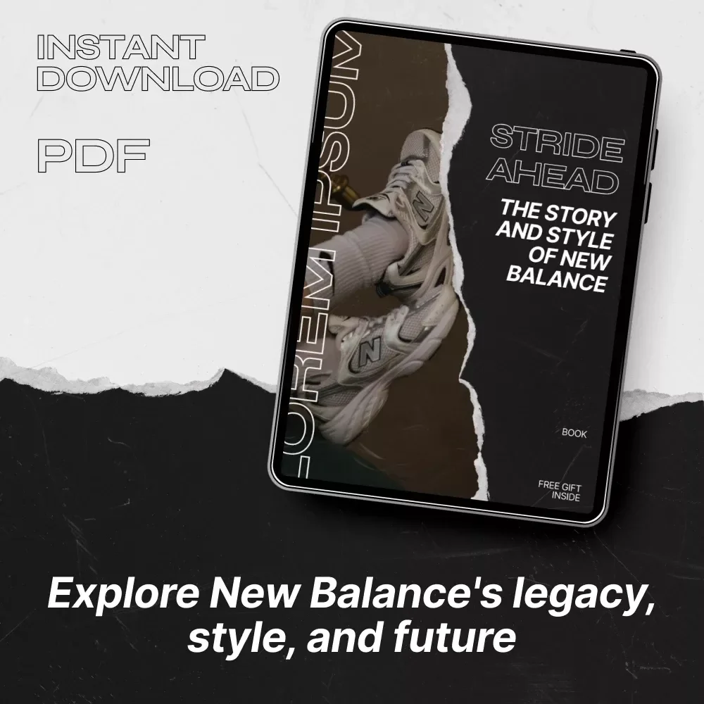 Stride Ahead: The Story and Style of New Balance – A Deep Dive Into the Brand’s Journey, Collaborations, and Future Trends