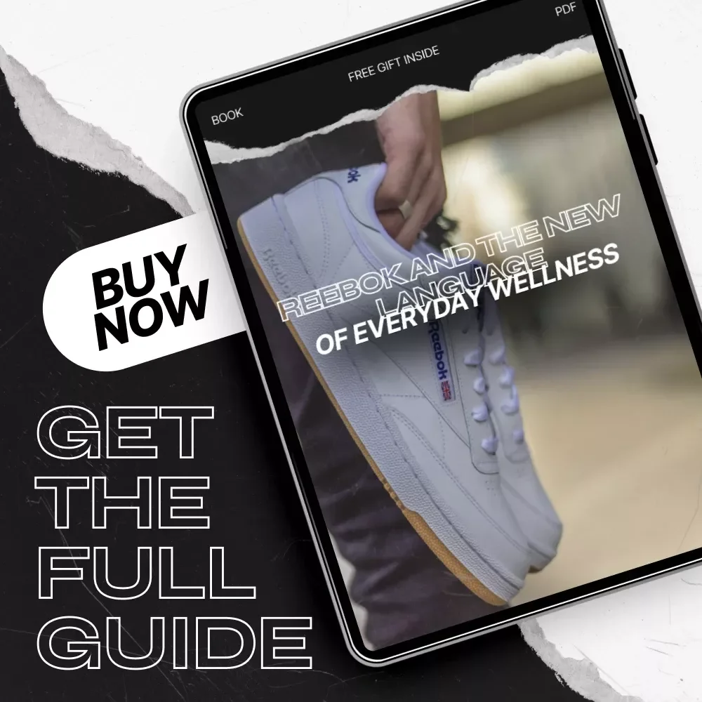 Reebok and the New Language of Everyday Wellness – In-Depth Ebook on reebok wellness positioning, Brand Strategy, Holistic Fitness Marketing & Modern Wellness Branding Guide