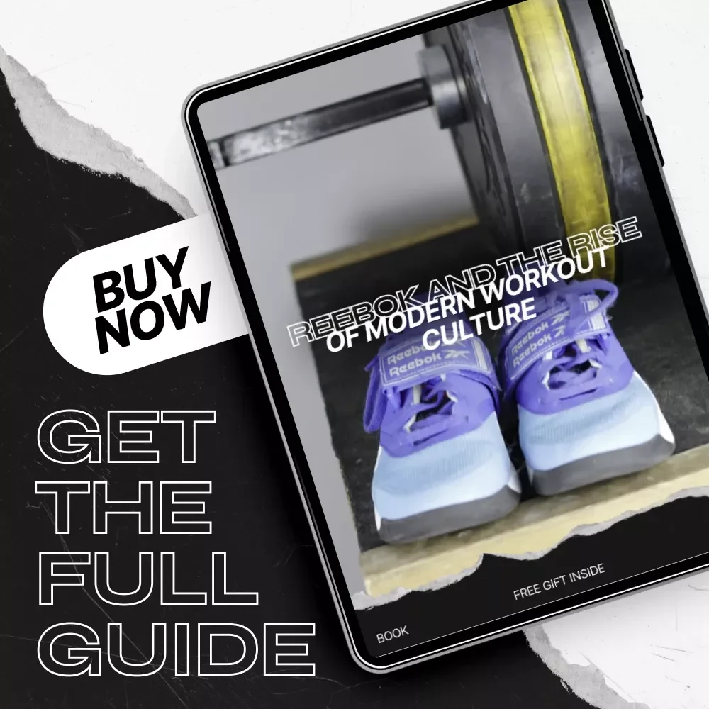 Reebok and the Rise of Modern Workout Culture – reebok workout culture influence eBook | Fitness History Guide, Brand Strategy & Cultural Trend Analysis Digital Download