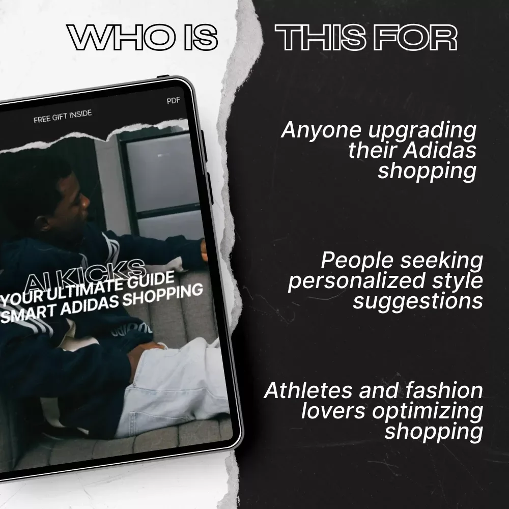 AI Kicks: Your Ultimate Guide to Smart Adidas Shopping – Digital Download Guide for AI Shopping Helper & Adidas Enthusiasts