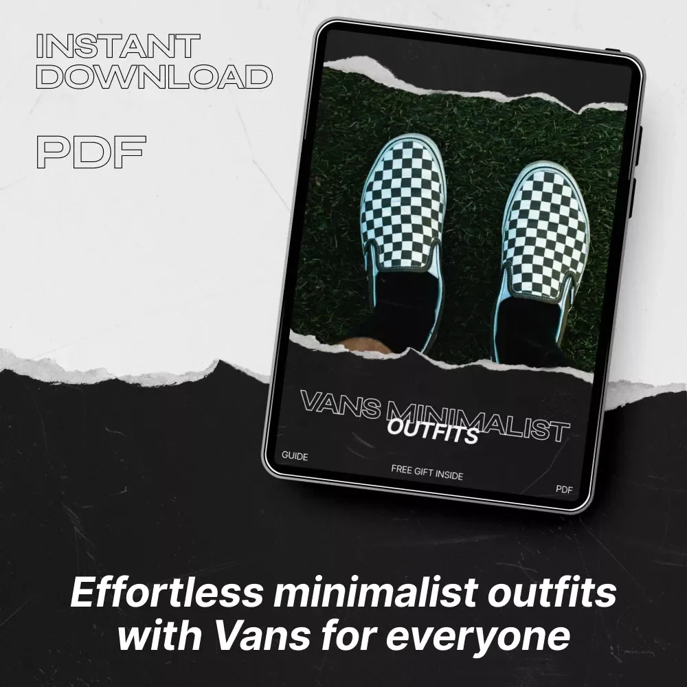 Vans Minimalist Outfits Guide – eBook Download for Effortless Everyday Style