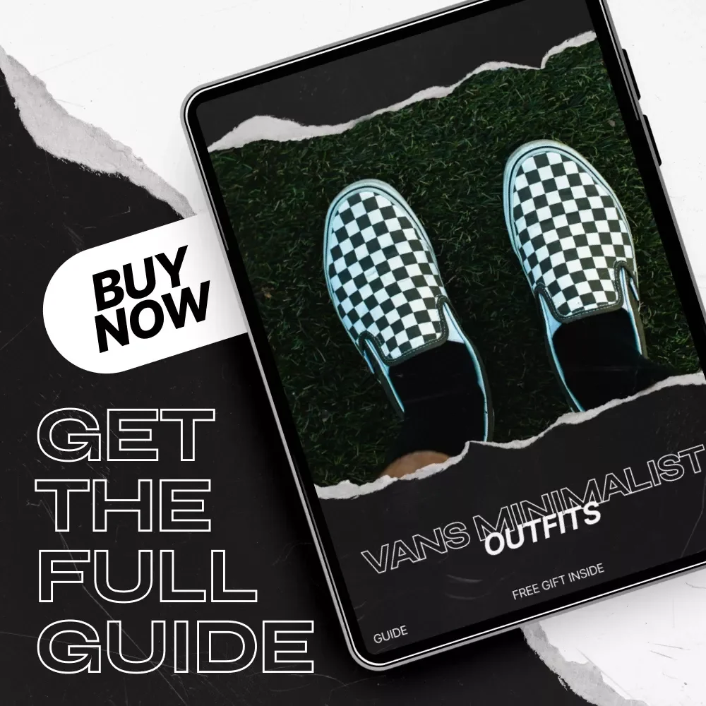 Vans Minimalist Outfits Guide – eBook Download for Effortless Everyday Style