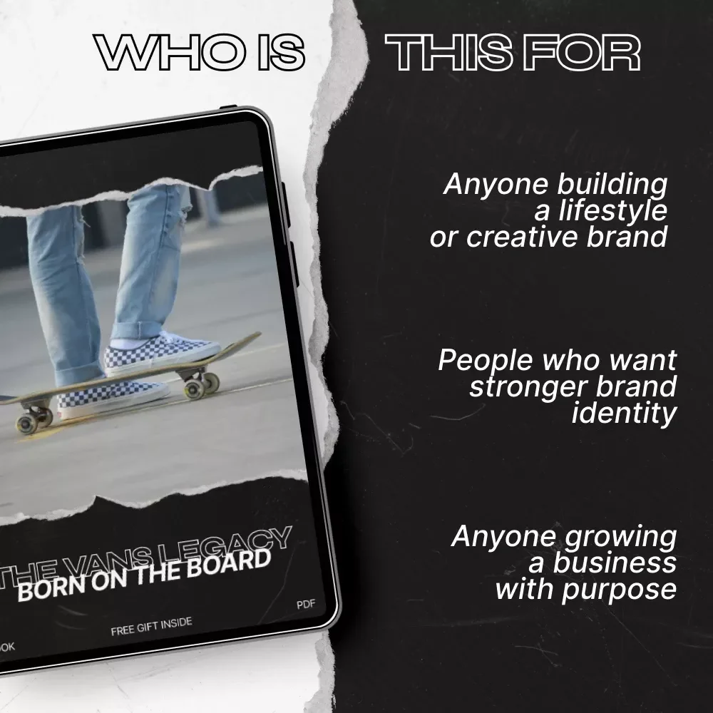 The Vans Legacy Born on the Board – Vans Heritage Image eBook Guide to Building an Authentic Iconic Brand