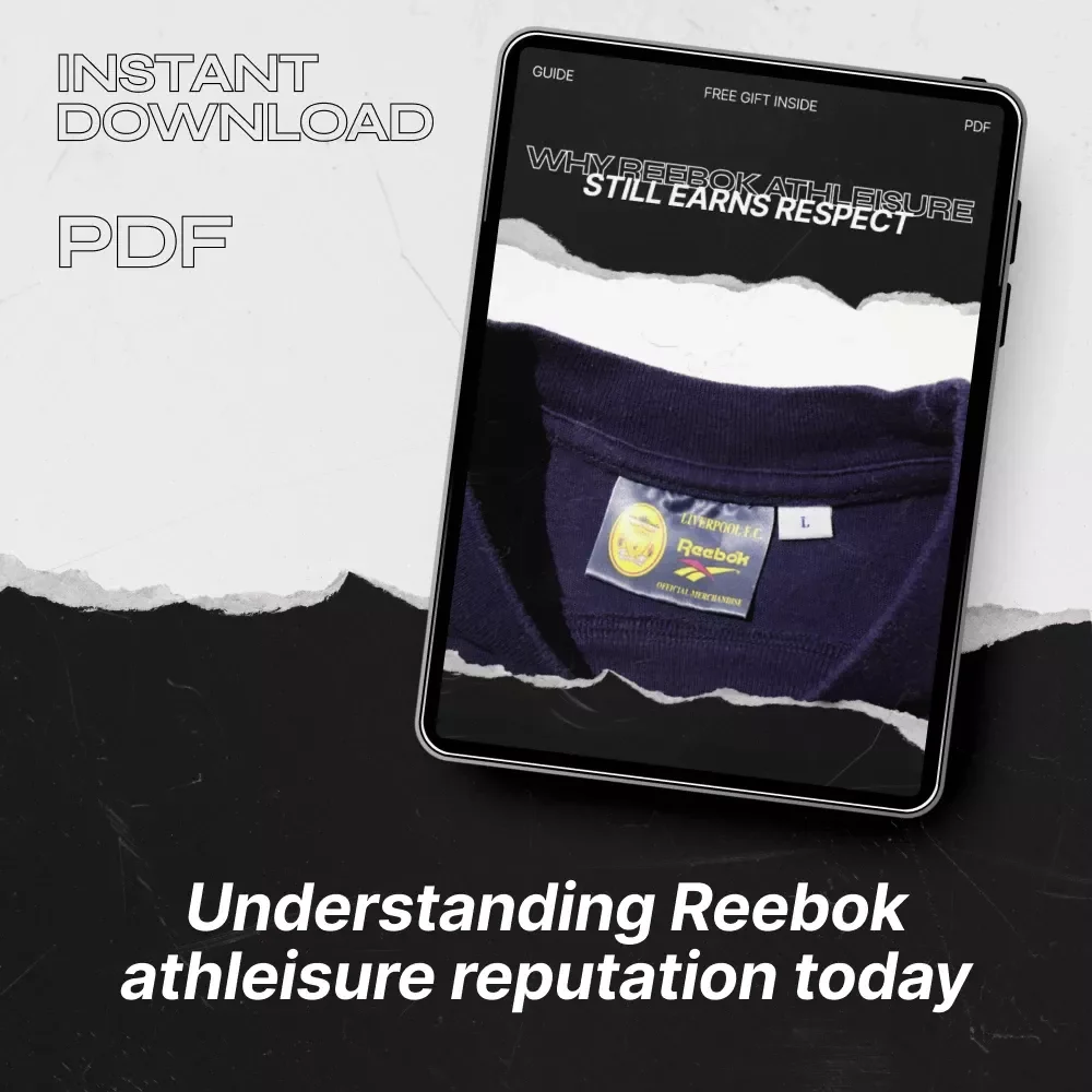 Why Reebok Athleisure Still Earns Respect – The Ultimate Guide to Understanding Reebok Athleisure Reputation, Street Credibility & Smart Buying Decisions