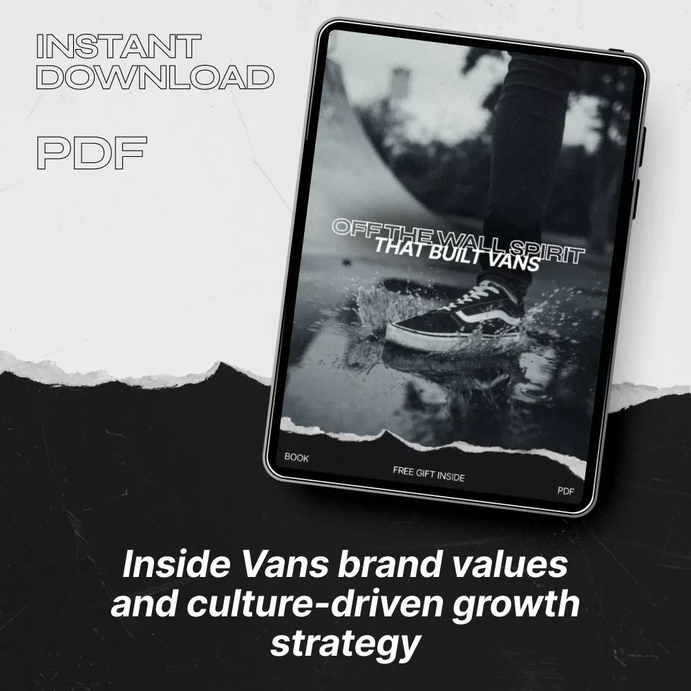 Off the Wall Spirit That Built Vans – eBook Guide to Vans Brand Values, Creativity, Community & Authentic Brand Building Strategy