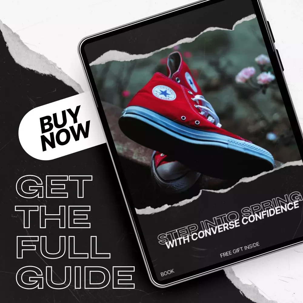 Step Into Spring with Converse Confidence - The Ultimate Guide to Converse Spring Outfits