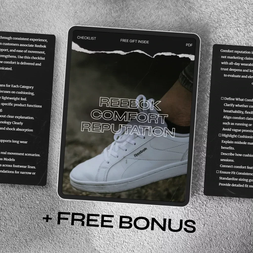 Reebok Comfort Reputation Checklist – Brand Evaluation Guide for Delivering & Communicating Reebok Comfort Reputation in Footwear Lines