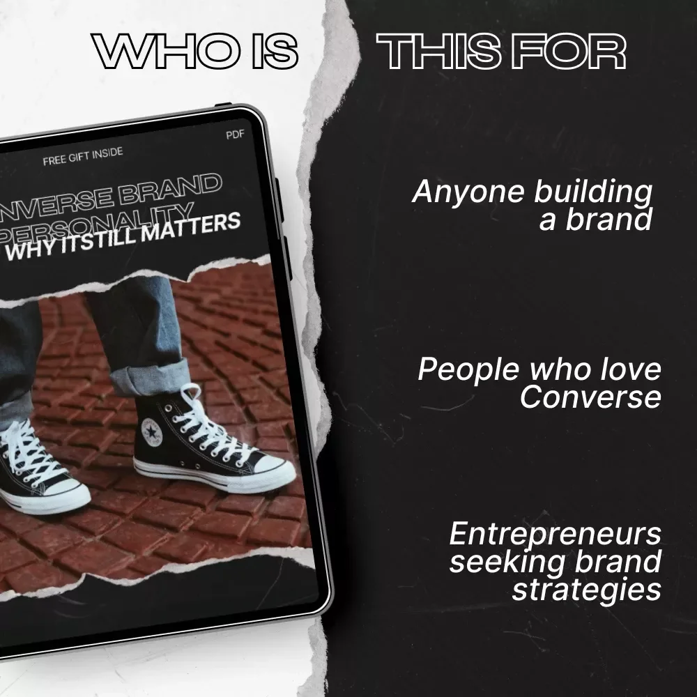 Converse Brand Personality and Why It Still Matters - eBook Guide to Understanding Converse’s Iconic Style