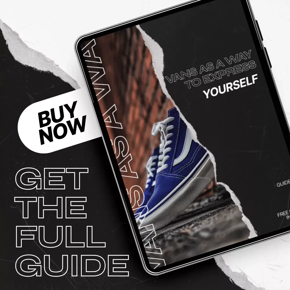 Vans as a Way to Express Yourself: A Guide to Identity and Personal Expression through Footwear